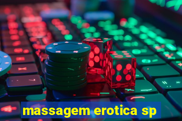 massagem erotica sp